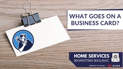 Monthly Mailbag: How to Design a Home Services Business Card