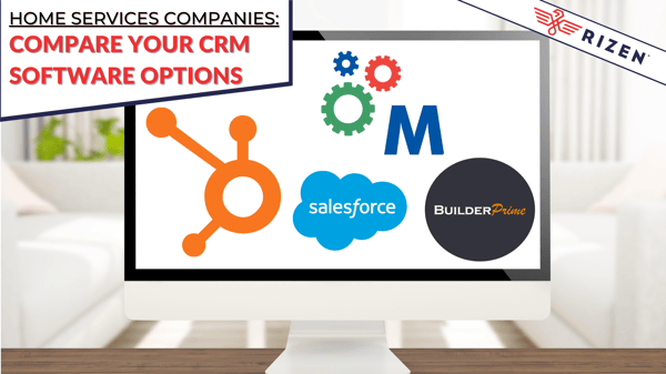 Home Services Companies: Compare Your CRM Software Options