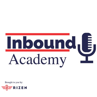 Podcast Episode 05: Adopting Inbound Principles