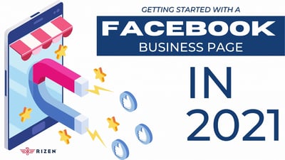 Getting Started With a Facebook Business Page (in 2021)