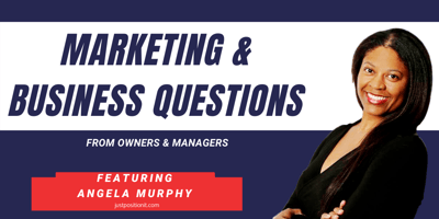 Owners' Marketing Questions Answered (w/ Angela Murphy)